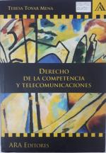 Derecho de la Competencia y Telecomunicaciones.